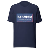 Fascism - Let's Maybe Not Vote For It Again