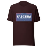 Fascism - Let's Maybe Not Vote For It Again